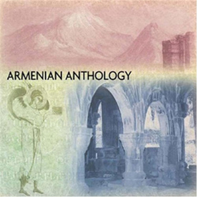 ARMENIAN ANTHOLOGY