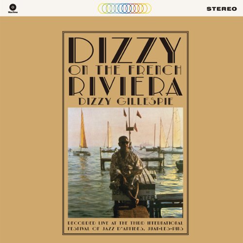DIZZY ON THE FRENCH RIVIERA