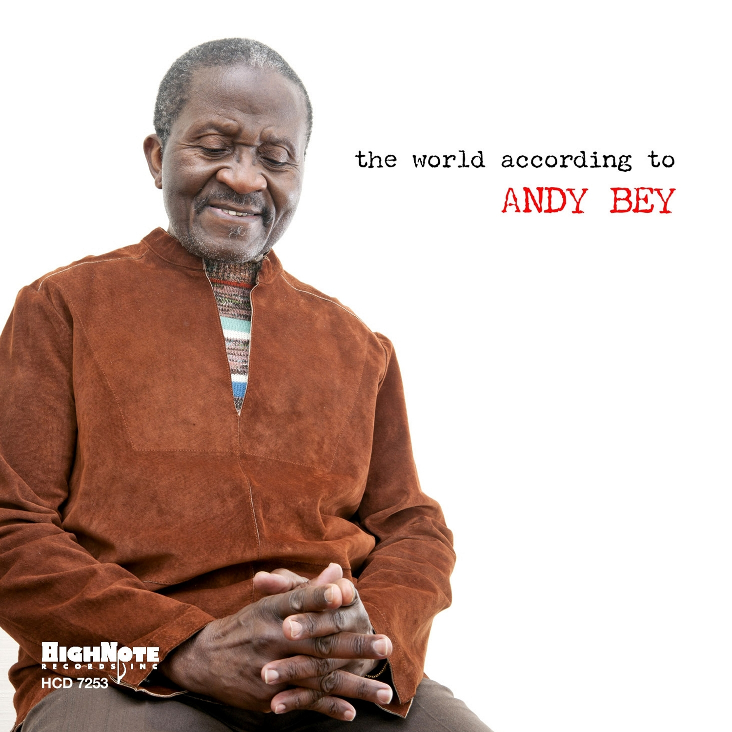 THE WORLD ACCORDING TO ANDY BEY