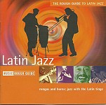 THE ROUGH GUIDE TO LATIN JAZZ